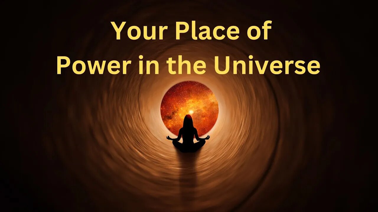 Your Place of Power in the Universe ∞The 9D Arcturian Council, Channeled by Daniel Scranton