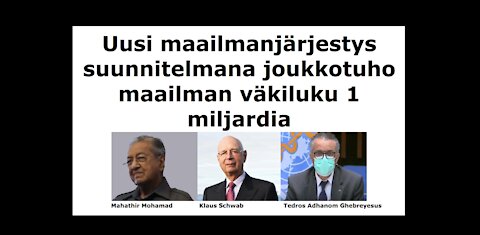 Uusi maailmanjärjestys suunnitelmana joukkotuho maailman väestön lukumäärä 1 miljardia