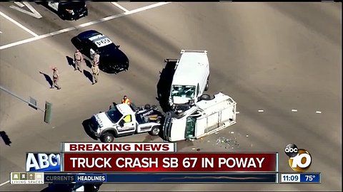 Truck crashes on SR-67 in Poway