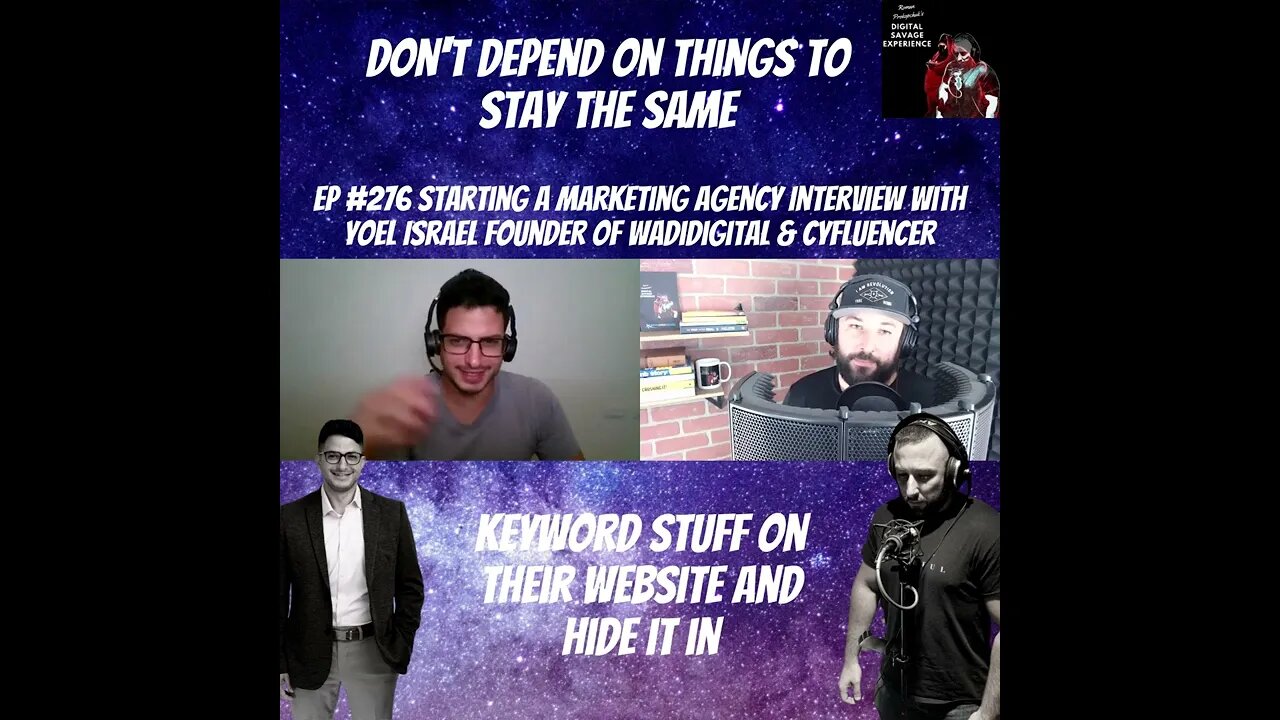 Don't Depend on Things to Stay The Same - Ep 276 Starting A Marketing Agency Interview Yoel Israel