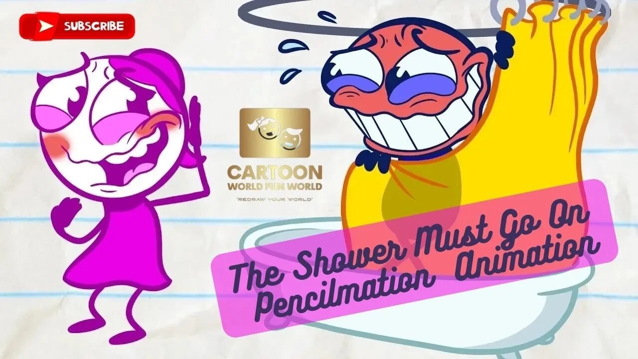 The Shower Must Go On - Pencilmation Animation - Cartoon World Fun World