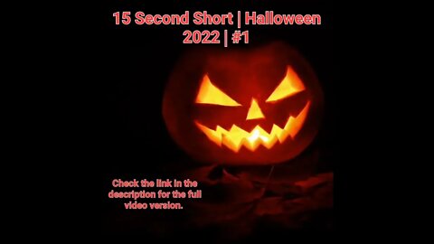 15 Second Short | Halloween 2022 | Halloween Music #Halloween #shorts #halloween2022 #1