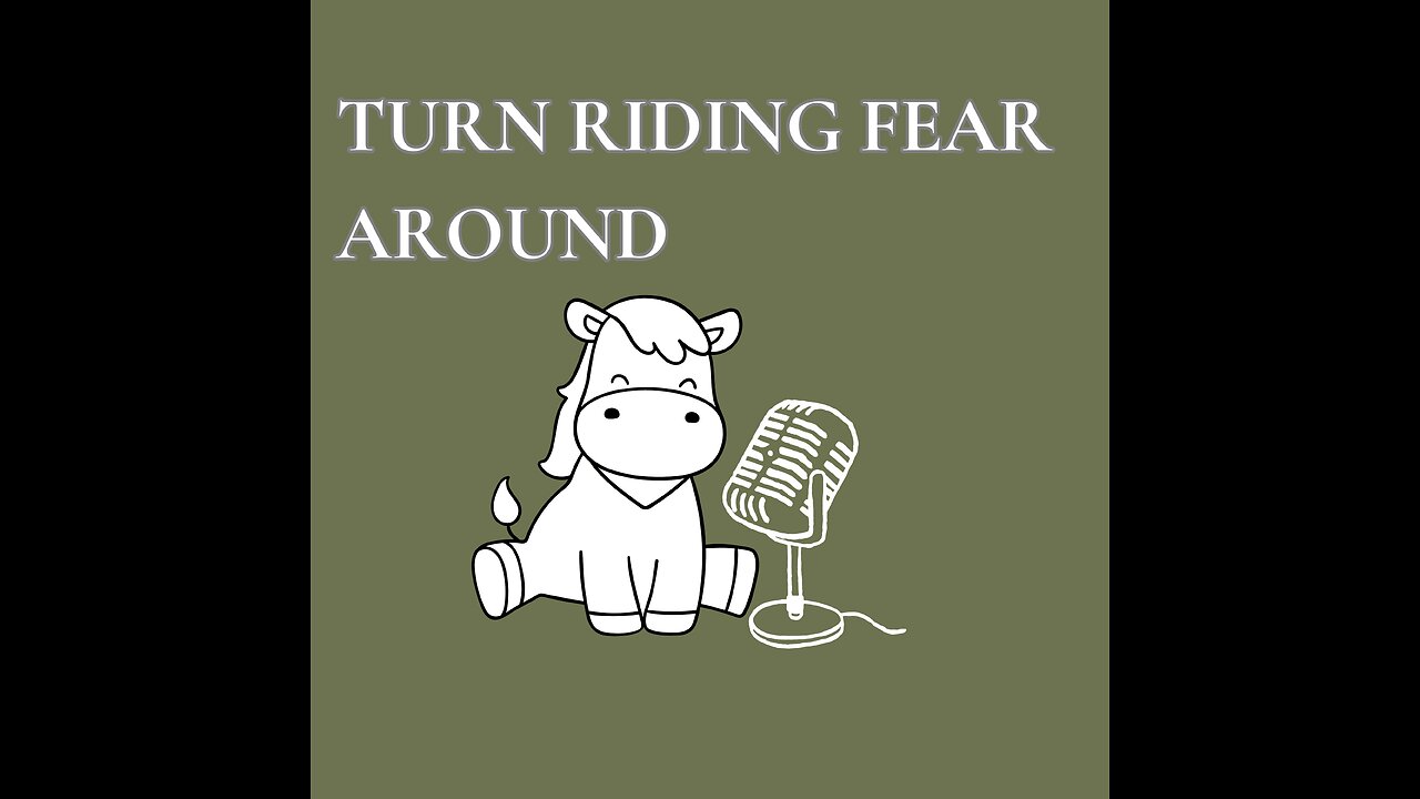 Turn Riding Fear Around