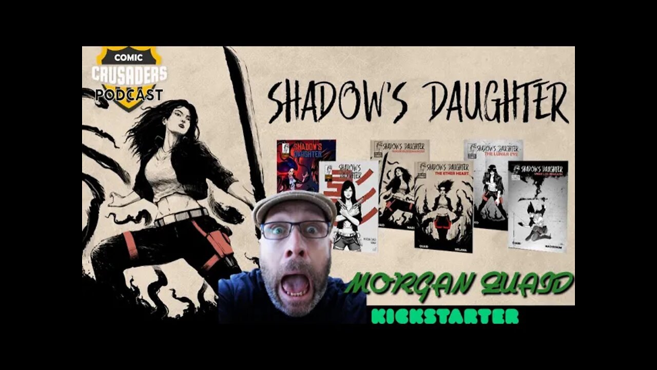 Al chats with Morgan Quaid - Comic Crusaders Podcast #162