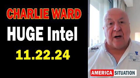 Charlie Ward HUGE Intel Nov 22: "Charlie Ward Daily News With Paul Brooker & Warren Thornton"