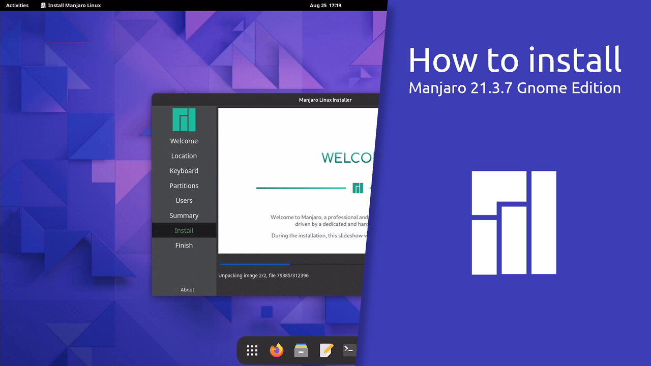 How to install Manjaro 21.3.7 Gnome Edition