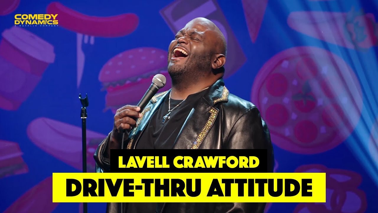 Drive Thru Attitude - Lavell Crawford