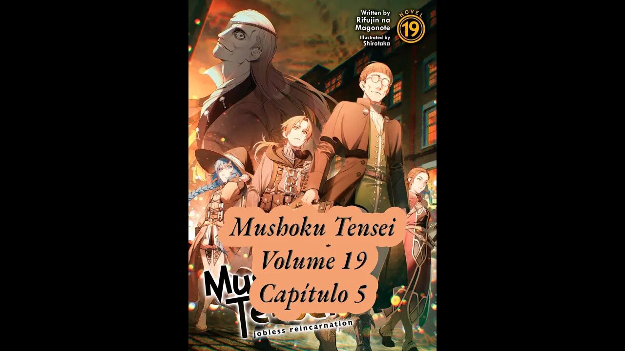 Mushoku Tensei Volume 19 Capítulo 5 PT BR Áudio Novel