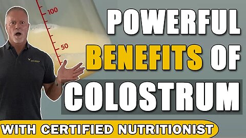 Unveiling the Powerful Benefits of Colostrum