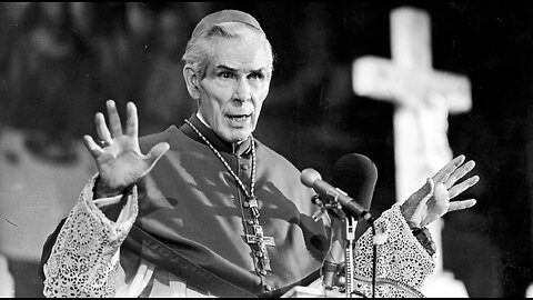 Fulton J. Sheen's Catechism: #4 Human Freedom