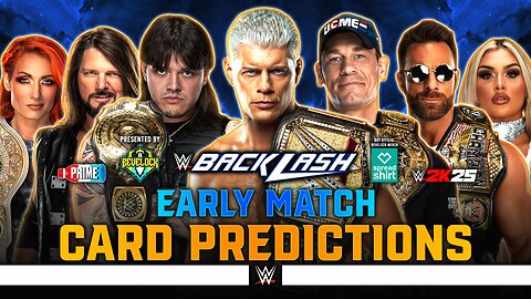 WWE Backlash 2025 - Match Card Predictions