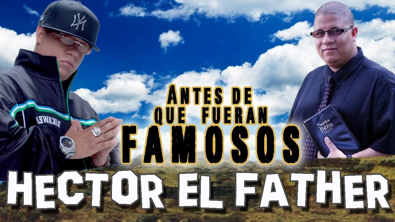 HECTOR EL FATHER - Antes De Que Fueran Famosos - AUDIO ARREGLADO