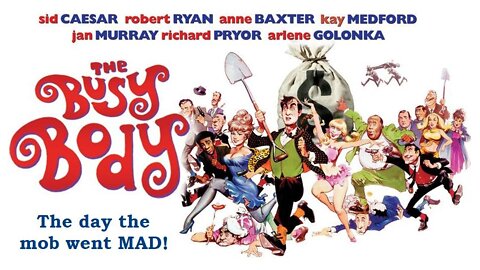 William Castle THE BUSY BODY 1967 Bumbling Sid Caesar Loses Mob Money FULL MOVIE in HD & W/S