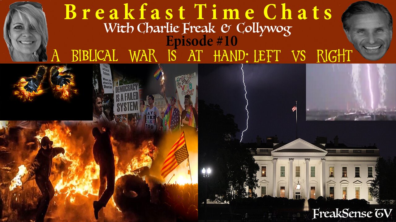 Breakfast Time Chats Episode #10 - A Biblical War is at Hand