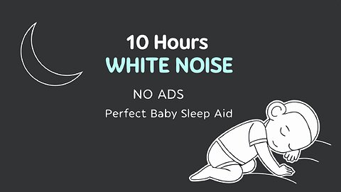 White Noise - Black Screen - No Ads - 10 hours - Perfect Baby Sleep Aid