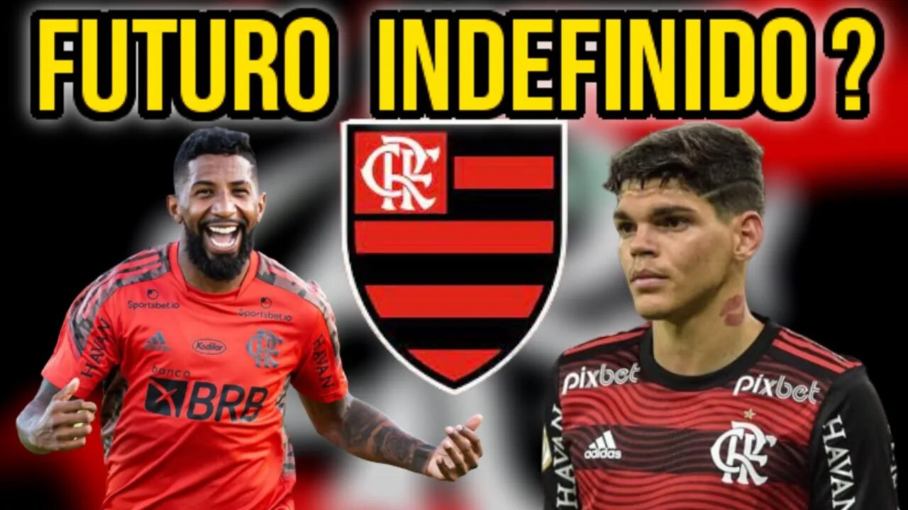 RODINEI E AYRTON LUCAS COM SITUAÇÕES INDEFINIDAS NO FLAMENGO