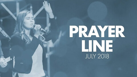 Prayer Line Service | July 2018