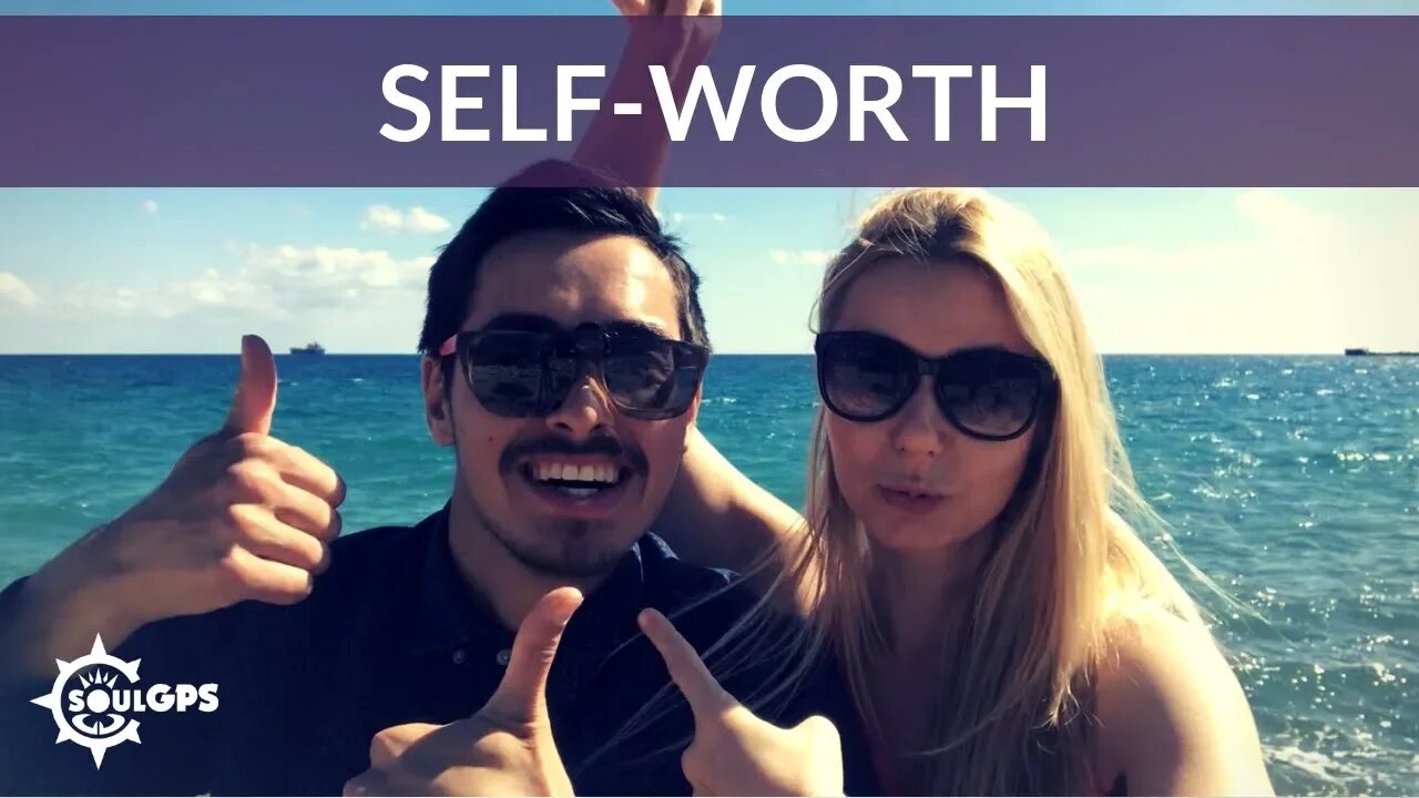 Cultivating Self-Worth