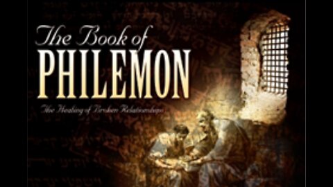 57. Philemon - KJV Dramatized with Audio and Text