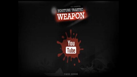 YouTube Traffic Weapon Course Free