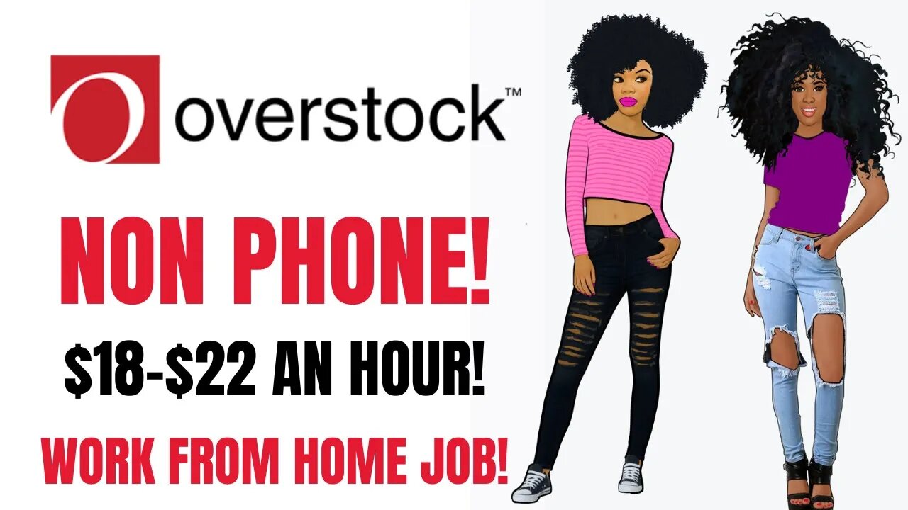 Overstock Hiring! Non Phone Work From Home Job $18-$22 An Hour Flexible Processing Accounts