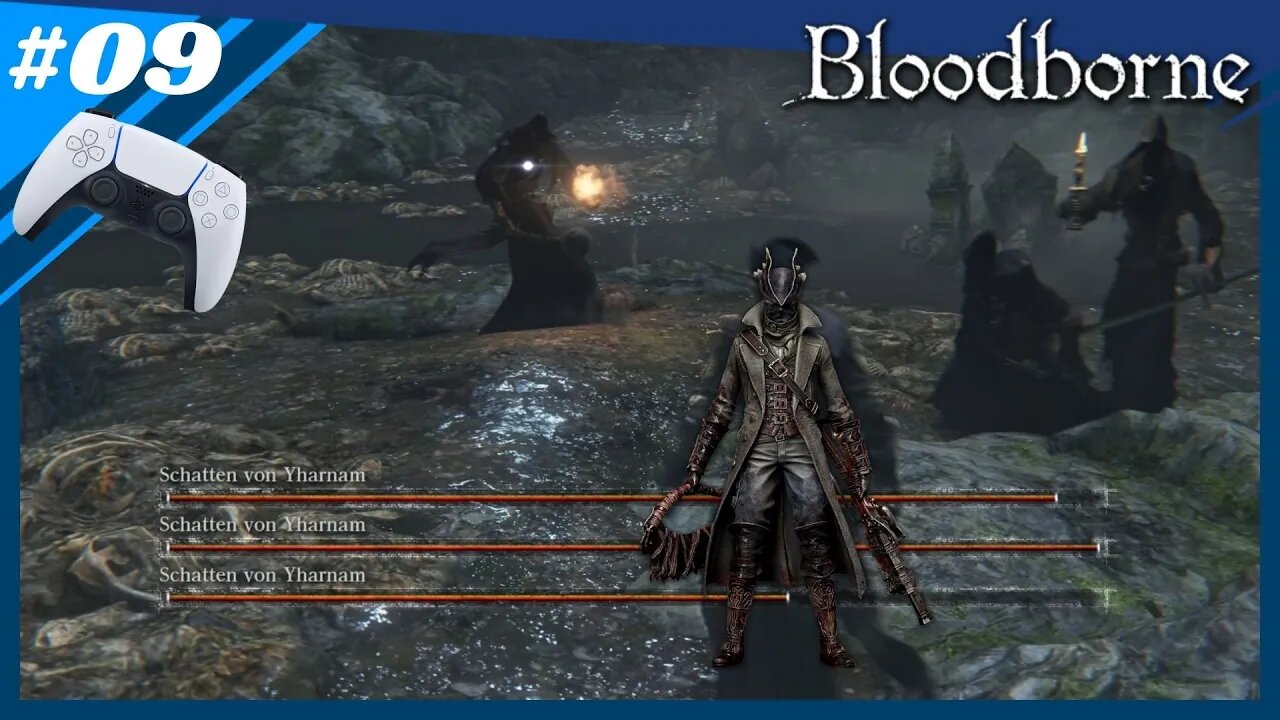 Bloodborne Ep. 09 | Der verbotene Wald und die Schatten von Yharnam