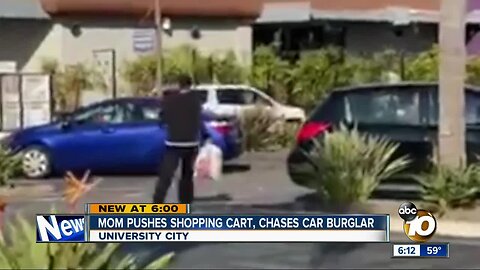 Mom chases car burglar outside University City Vons