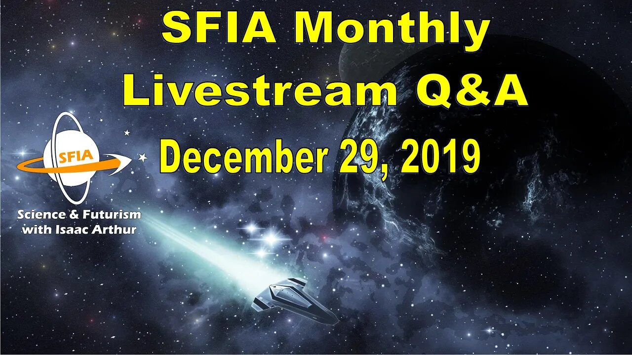 SFIA Monthly Livestream: December 29, 2019