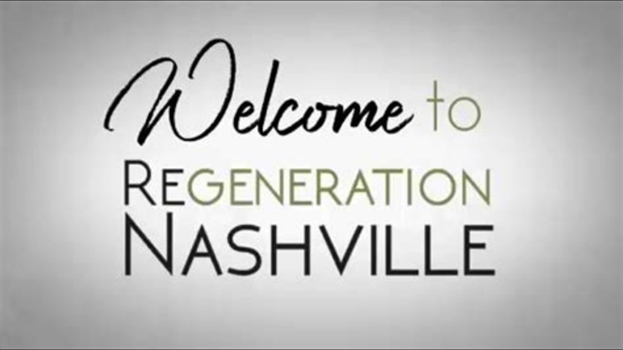 Pastor Kent Christmas Regeneration Nashville - 9/18/22