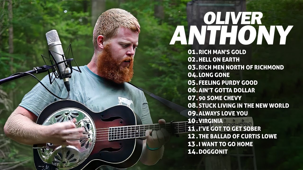 🎵 Oliver Anthony Songs