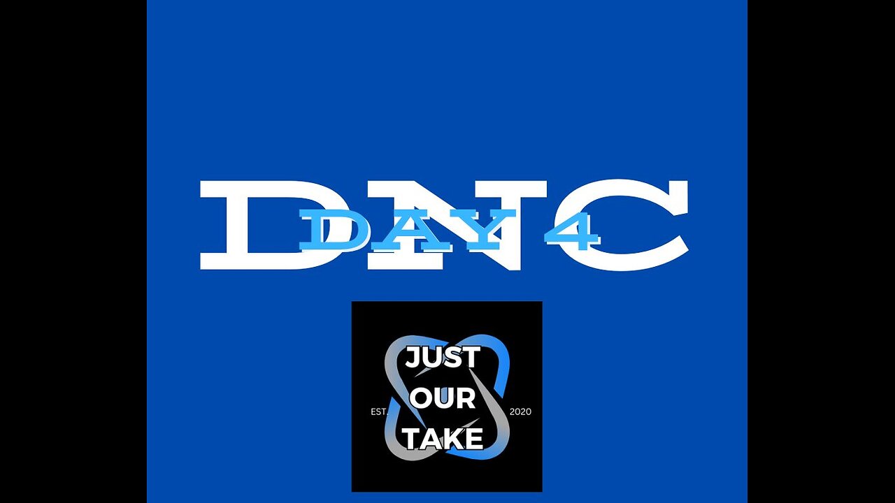 DNC Day 4 Live Stream