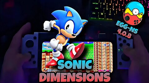 SONIC DIMENSIONS - Game Play no Egg NS emulator Switch Android 4.0.8 SD888+/8GB