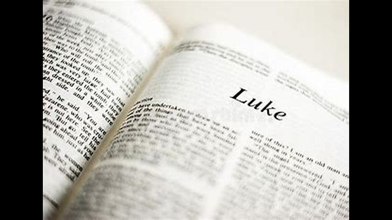 Bible Study - Gospel of Luke_Lesson 8