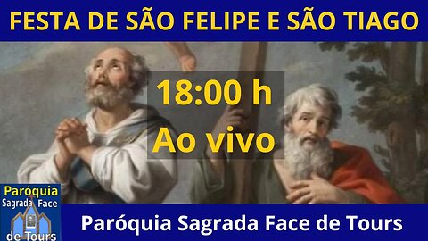 Ao vivo - FESTA DE SÃO FELIPE E SÃO TIAGO