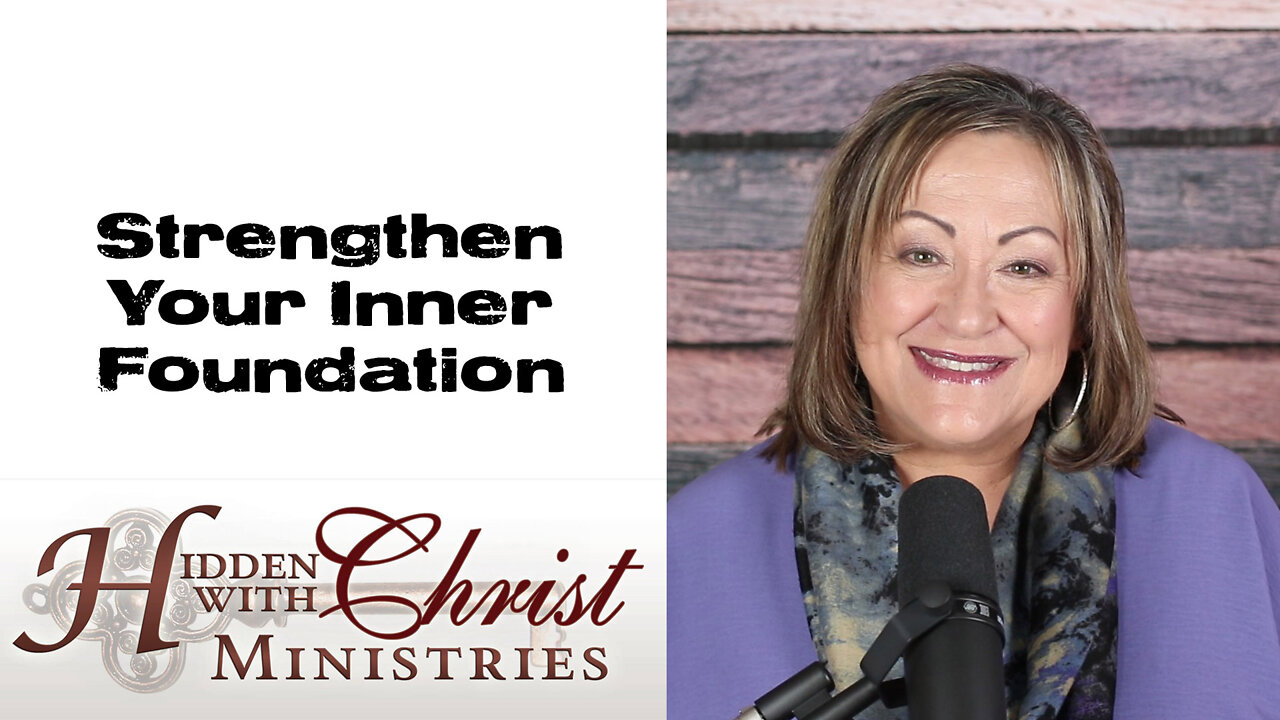 Strengthen Your Inner Foundation - S3 E29 Word For Wednesday