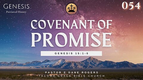 Covenant of Promise | Genesis 15:1-6