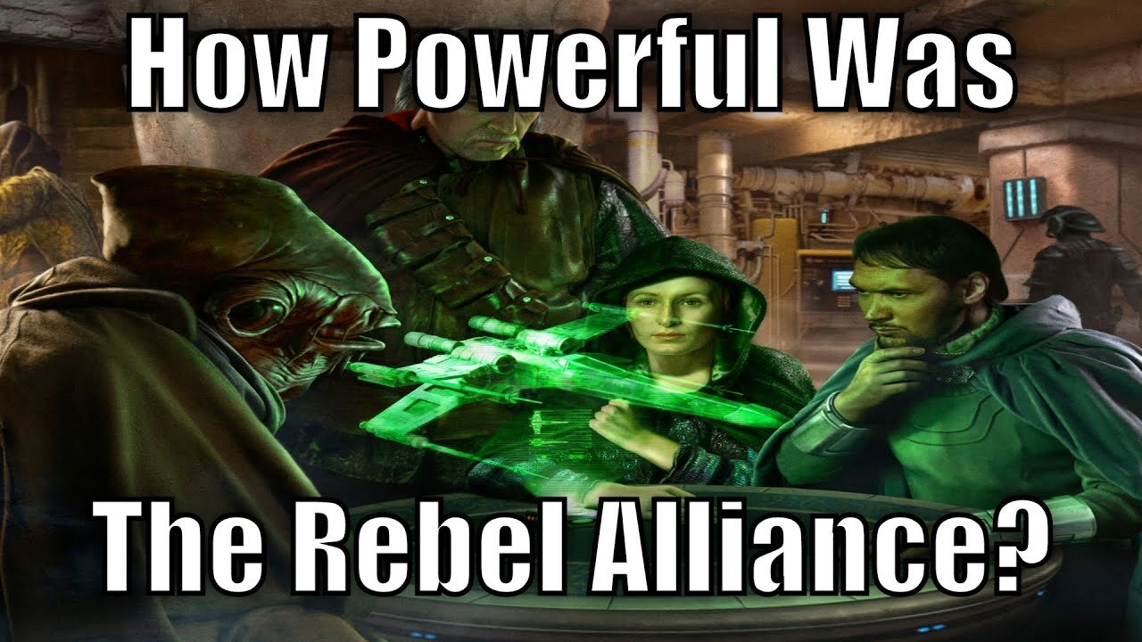 How Powerful Was The Rebel Alliance - Star Wars Explained