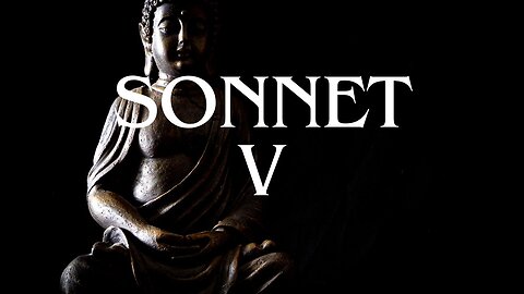 Sonnet V