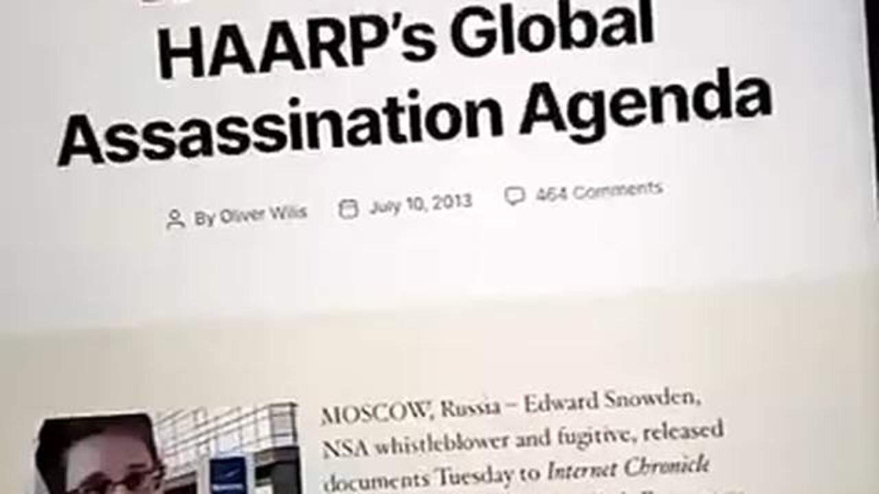 Snowden reveals HAARP's Global Assassination Agenda