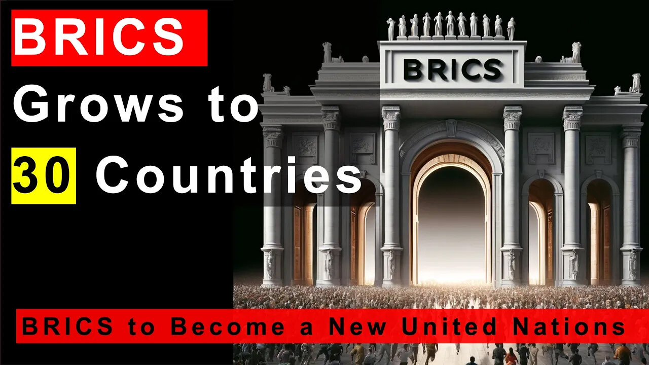 BRICS New Members - BRICS To Triple Its Members