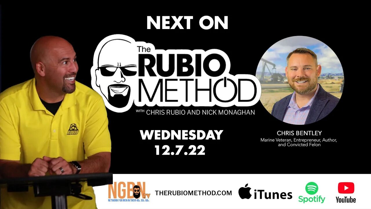 The Rubio Method - Episode 21 - Chris Bentley "You NEED to Handle the Truth"