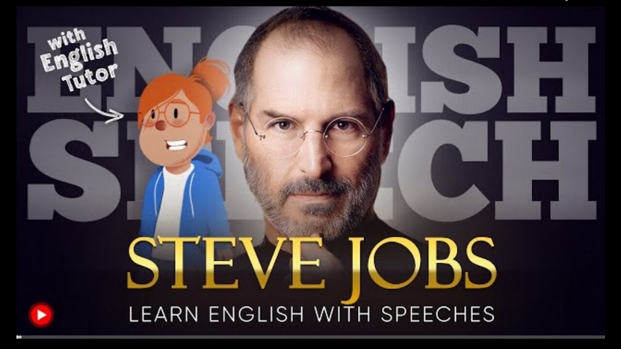 ENGLISH SPEECH | LEARN ENGLISH with STEVE JOBS