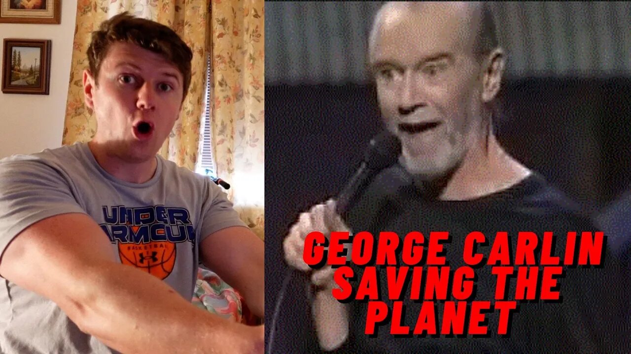 GEORGE CARLIN IS INSANE!! | GEORGE CARLIN - SAVING THE PLANET ((INSANE IRISH REACTION!!))