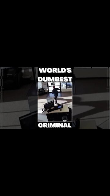 |SHORT| WORLDS DUMBEST CRIMINAL
