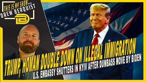 Trump Doubles Down on Illegal Immigration, Kyiv Embassy Closes & Cenk Uyger is Right? | 11.20.24