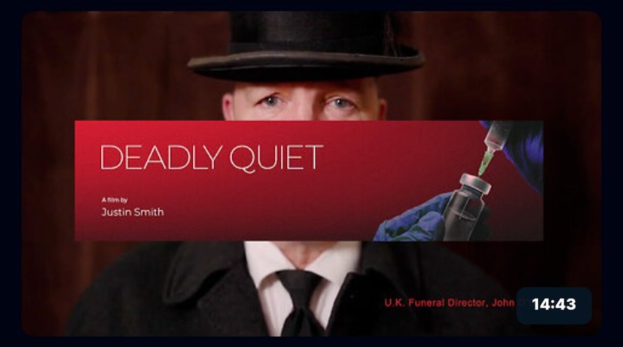 Deadly Quiet: The Wall Of Silence Surrounding Excess Deaths (A COVID-19 Documentary)