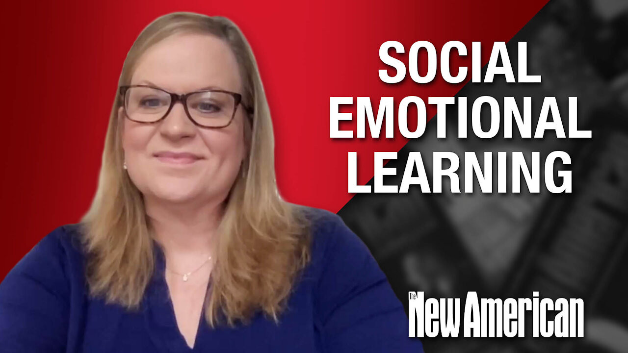 Social-Emotional Learning: "Trojan Horse" For Ideology in Schools