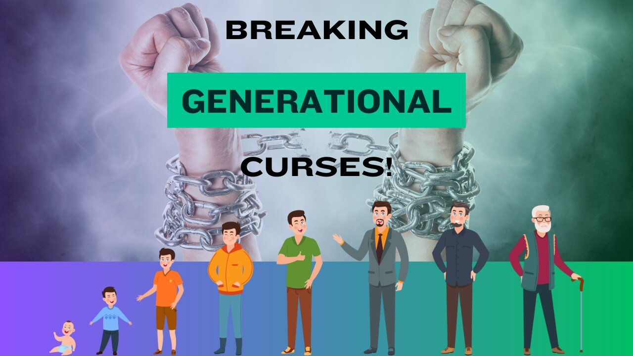 Breaking Generational Curses | 219