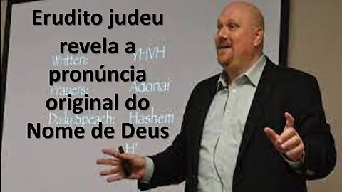 Erudito Judeu revela o nome de Deus