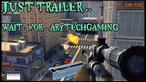 Sniper 3D Gaming Just Trailer | Wait for Full Gameplay...
